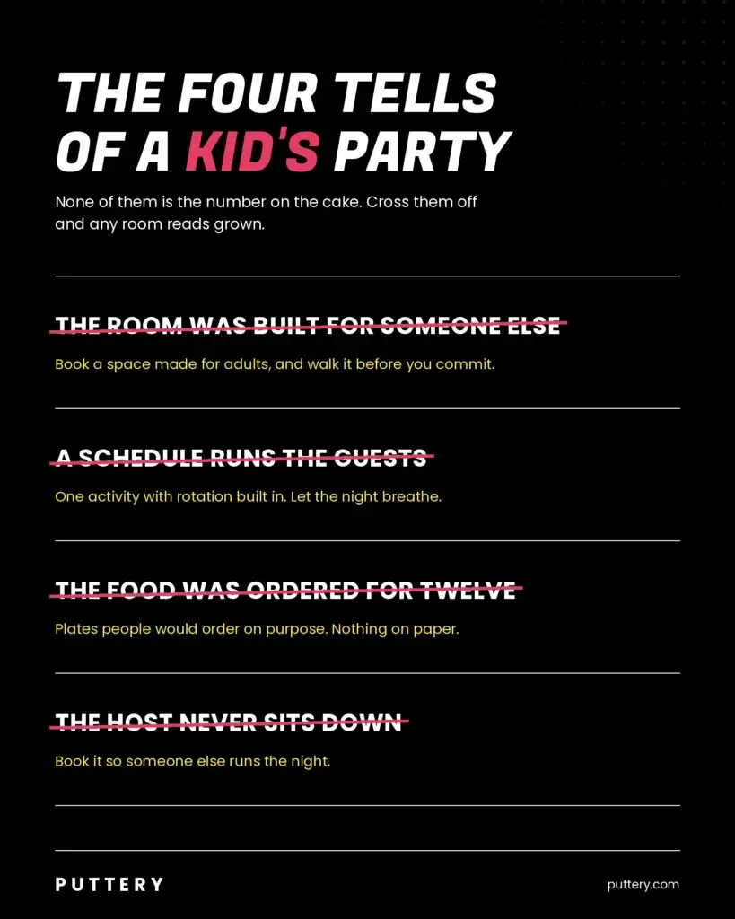 Infographic listing the four things that make a birthday party feel like a kid's party and how to fix each one.